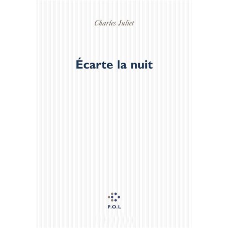 Écarte la nuit