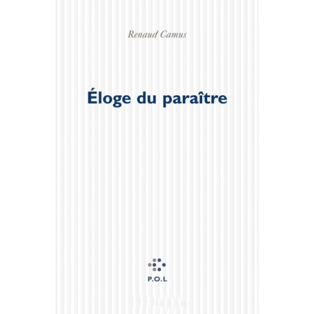 Éloge du paraître