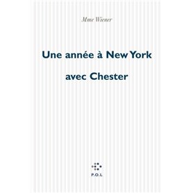 Une année à New York avec Chester