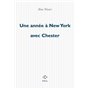 Une année à New York avec Chester