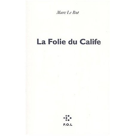 La Folie du Calife