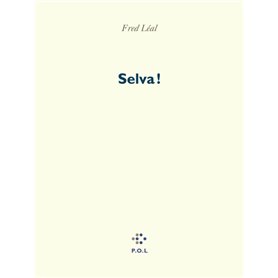 Selva !