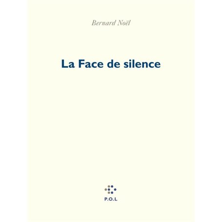 La Face de silence