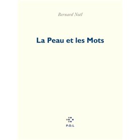 La Peau et les Mots