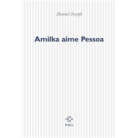 Amilka aime Pessoa