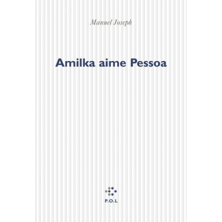 Amilka aime Pessoa