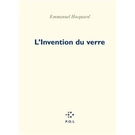 L'Invention du verre