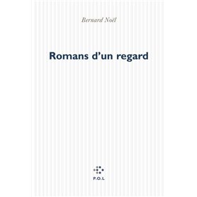 Romans d'un regard