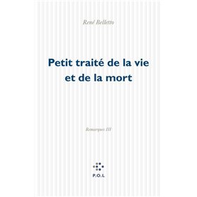 Petit traité de la vie et de la mort