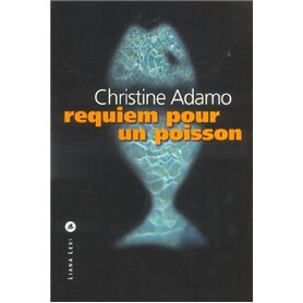 Requiem pour un poisson