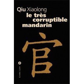 Le très corruptible mandarin