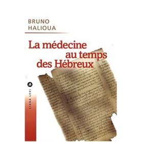 La médecine au temps des hébreux