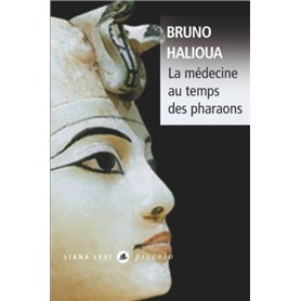 La médecine au temps des pharaons