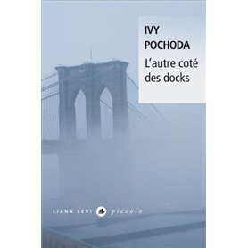 L'autre côté des docks