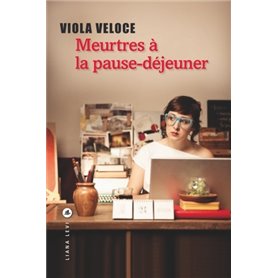 Meurtres à la pause-déjeuner