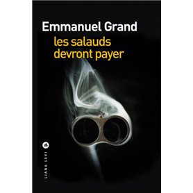 Les salauds devront payer