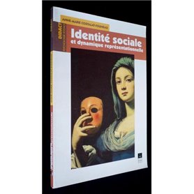 IDENTITE SOCIALE ET DYNAMIQUE REPRESENTATIONNELLE