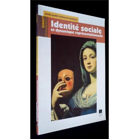 IDENTITE SOCIALE ET DYNAMIQUE REPRESENTATIONNELLE