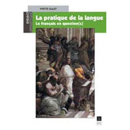 PRATIQUE DE LA LANGUE LE FRANCAIS