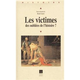 VICTIMES DES OUBLIEES DE L Histoire