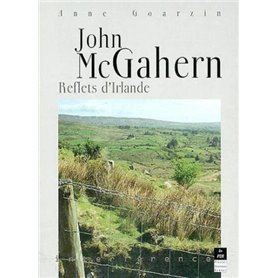 JOHN MC GAHERN REFLET D IRLANDE