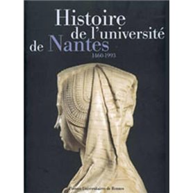 Histoire DE L  UNIVERSITE DE NANTES