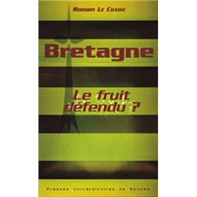 BRETAGNE LE FRUIT DEFENDU