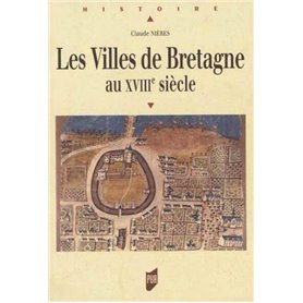 VILLES DE BRETAGNE AU XVIIIE SIECLE