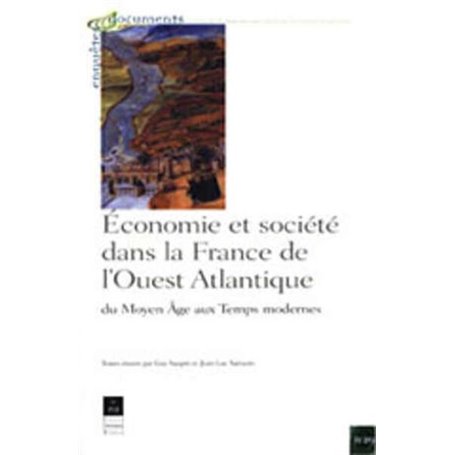 ECONOMIE ET SOCIETE DANS LA FRANCE DE L OUEST