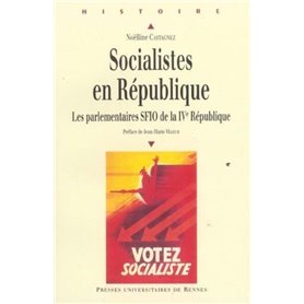 SOCIALISTES EN REPUBLIQUE