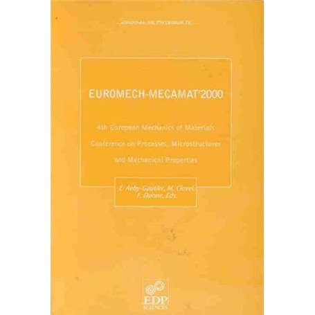 EUROMECH-MECAMAT 2000 - 4TH EUROPEAN MECHANICS OF MATERIAL