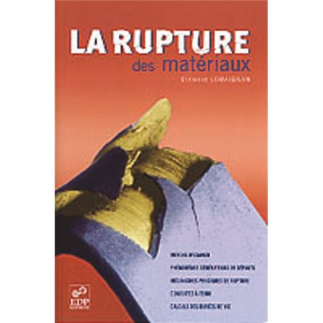 La rupture des matériaux