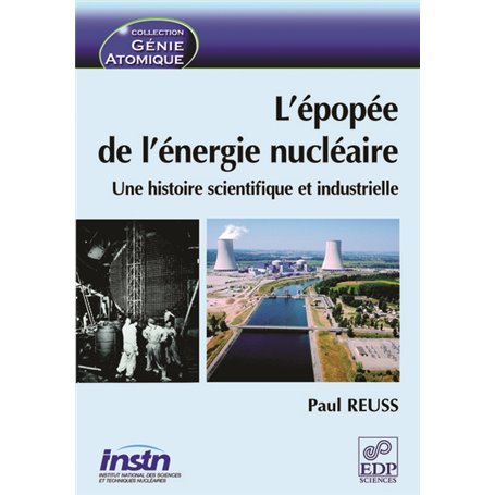 L'épopée de l'énergie nucléaire