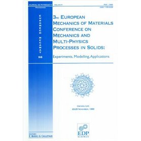 EUROMECH-MECAMAT'98 - 3RD EUROPEAN MECHANICS OF MATERIAL