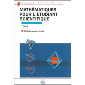 Mathématiques pour l'étudiant scientifique