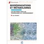 Biodégradations et métabolismes