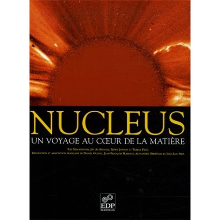 Nucleus un voyage au coeur de la matière