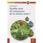 Quelles sont les ressources de la chimie verte ?