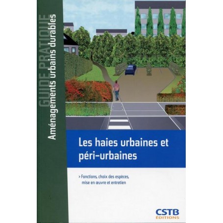 Les haies urbaines et péri-urbaines