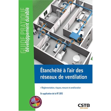 Etanchéité à l'air des réseaux de ventilation