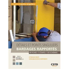 Détails et points singuliers bardages rapportés