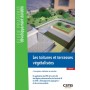 Les toitures et terrasses végétalisées