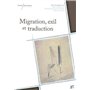 MIGRATIONS EXIL ET TRADUCTION