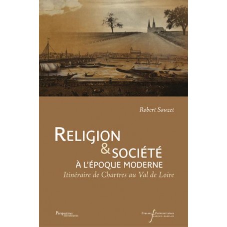 RELIGION ET SOCIETE A L'EPOQUE MODERNE