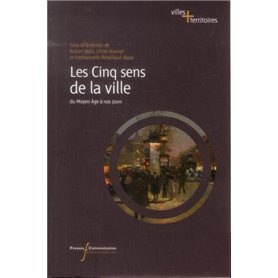 CINQ SENS DE LA VILLE