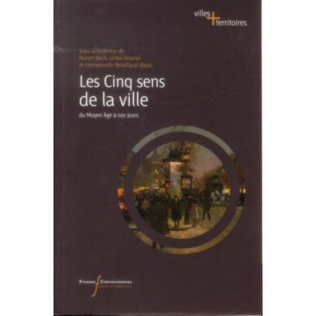 CINQ SENS DE LA VILLE