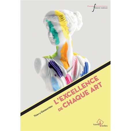 L'excellence de chaque art