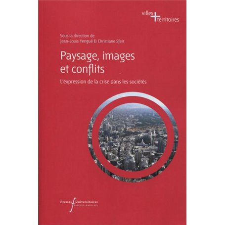 Paysage, images et conflits