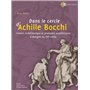 Dans le cercle d'Achille Bocchi