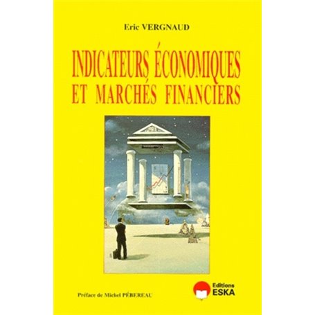 INDICATEURS ECONOMIQUES MARCHES FINANCIE